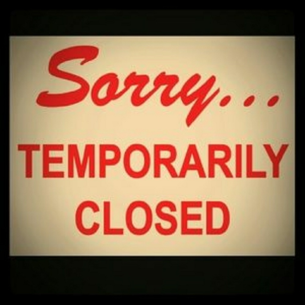 Closet Temporary Closed